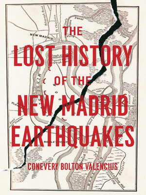 cover image of The Lost History of the New Madrid Earthquakes